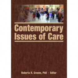 Contemporary Issues of Care