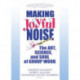 Making Joyful Noise: The Art, Science, and Soul of Group Work