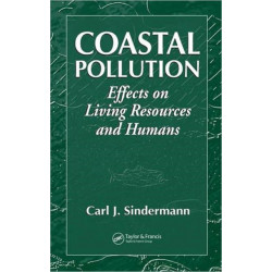 Coastal Pollution: Effects on Living Resources and Humans