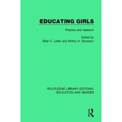 Educating Girls: Practice and Research