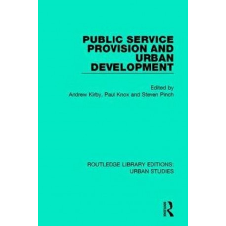 Public Service Provision and Urban Development