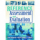Reference Assessment and Evaluation