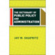 The Dictionary Of Public Policy And Administration