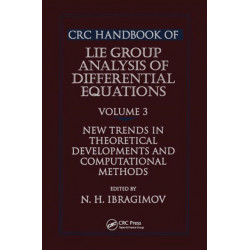 CRC Handbook of Lie Group Analysis of Differential Equations, Volume III