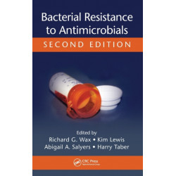 Bacterial Resistance to Antimicrobials