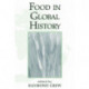 Food In Global History