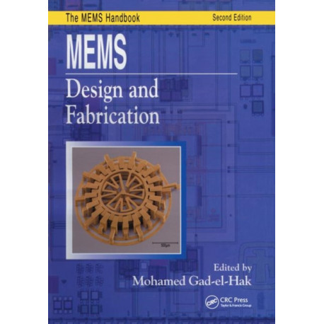 MEMS: Design and Fabrication