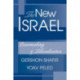The New Israel: Peacemaking And Liberalization
