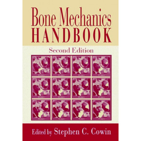 Bone Mechanics Handbook