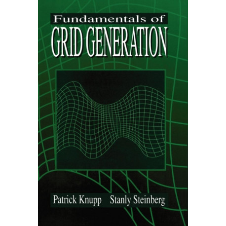 Fundamentals of Grid Generation