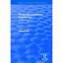 Revival: Soviet Developmental Psychology: An Anthology (1977)