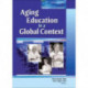 Aging Education in a Global Context