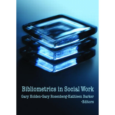 Bibliometrics in Social Work