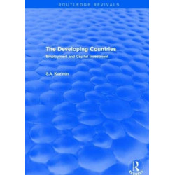 The Developing Countries: Employment and Capital Investment