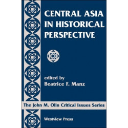 Central Asia In Historical Perspective
