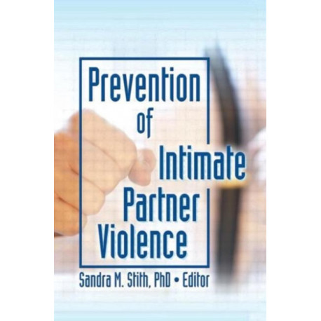 Prevention of Intimate Partner Violence