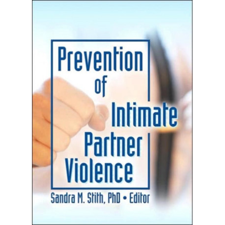 Prevention of Intimate Partner Violence