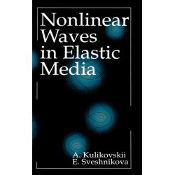Nonlinear Waves in Elastic Media