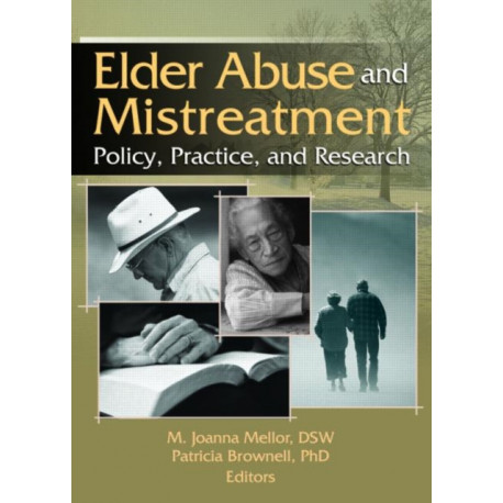 Elder Abuse and Mistreatment