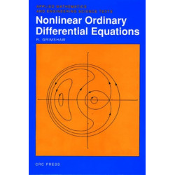 Nonlinear Ordinary Differential Equations: Applied Mathematics and Engineering Science Texts