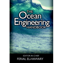 The Ocean Engineering Handbook