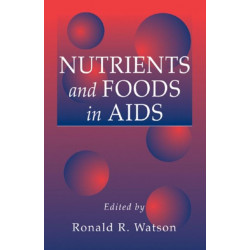 Nutrients and Foods in Aids