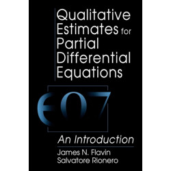 Qualitative Estimates For Partial Differential Equations: An Introduction