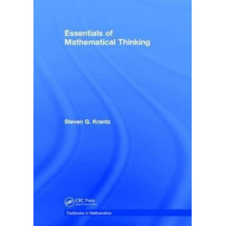 Essentials of Mathematical Thinking