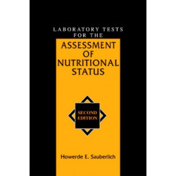 Laboratory Tests for the Assessment of Nutritional Status