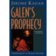 Galen's Prophecy: Temperament In Human Nature