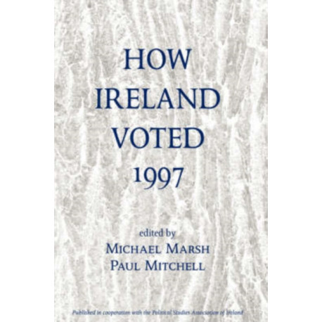 How Ireland Voted 1997