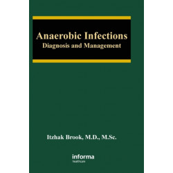 Anaerobic Infections: Diagnosis and Management