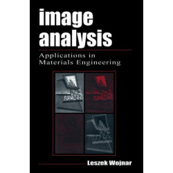Image Analysis: Applications in Materials Engineering
