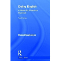 Doing English: A Guide for Literature Students