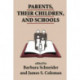 Parents, Their Children, And Schools