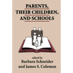 Parents, Their Children, And Schools