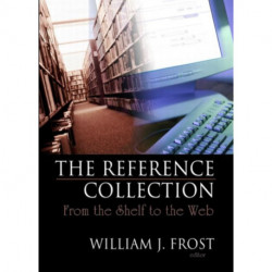 The Reference Collection: From the Shelf to the Web