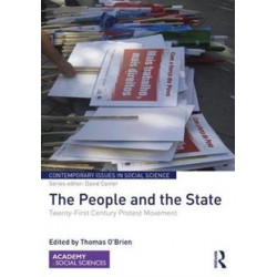 The People and the State: Twenty-First Century Protest Movement