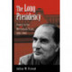 The Long Presidency: France In The Mitterrand Years, 1981-1995