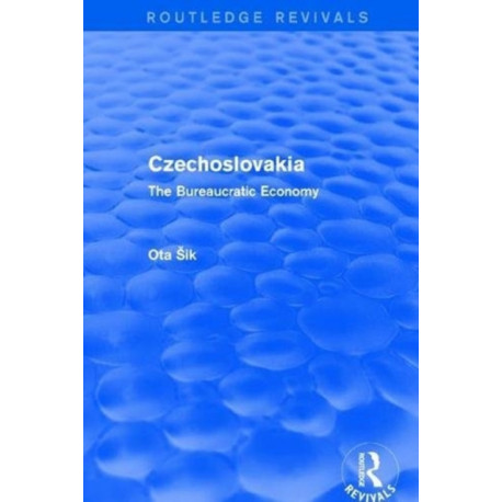 Czechoslovakia: The Bureaucratic Economy