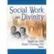 Social Work and Divinity