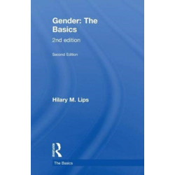 Gender: The Basics: 2nd edition