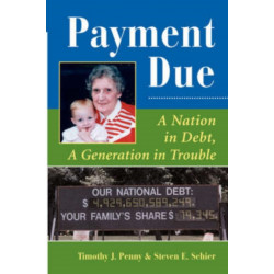 Payment Due: A Nation In Debt, A Generation In Trouble