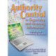 Authority Control in Organizing and Accessing Information: Definition and International Experience