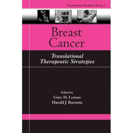 Breast Cancer: Translational Therapeutic Strategies
