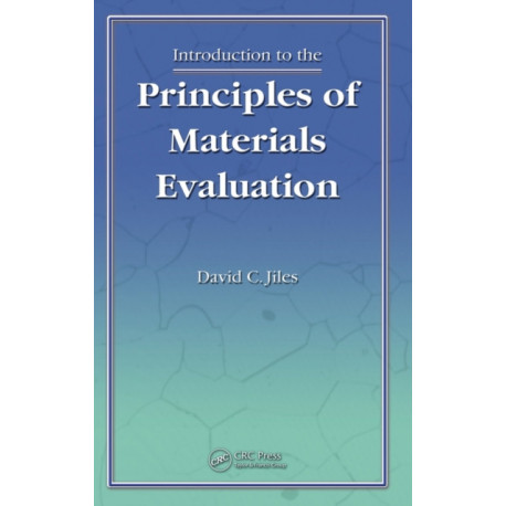 Introduction to the Principles of Materials Evaluation