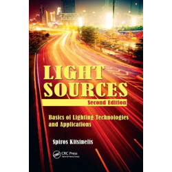 Light Sources: Basics of Lighting Technologies and Applications