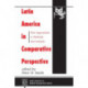 Latin America In Comparative Perspective: New Approaches To Methods And Analysis