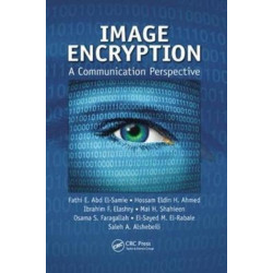 Image Encryption: A Communication Perspective