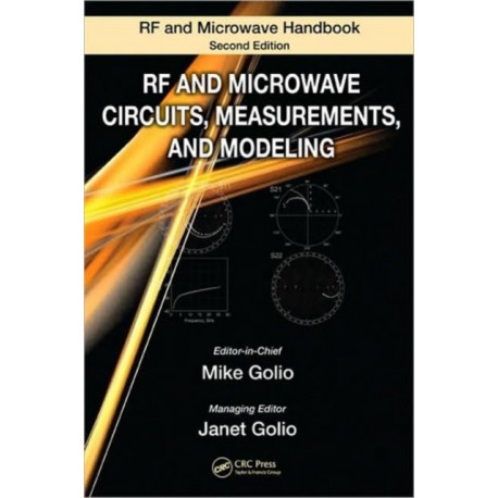 RF and Microwave Circuits, Measurements, and Modeling